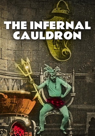 The Infernal Cauldron