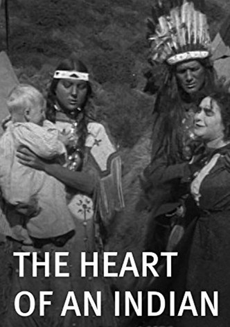 The Heart of an Indian