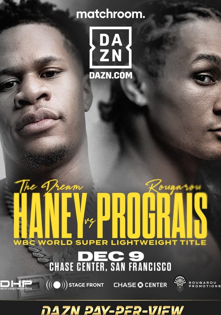 Devin Haney vs. Regis Prograis