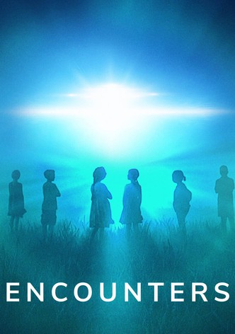 エンカウンターズ －UFOとの遭遇－