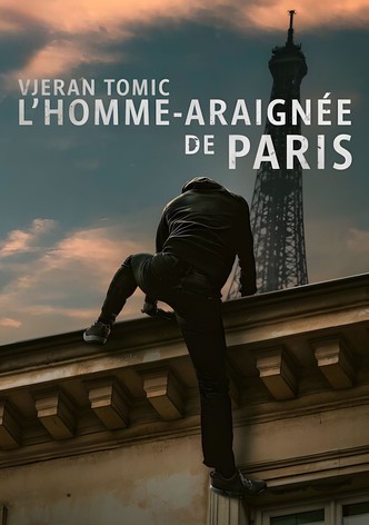 Vjeran Tomic: L'homme-araignée de Paris