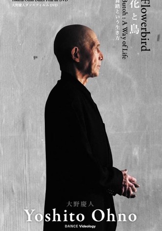 Flowerbird Butoh: A Way of Life