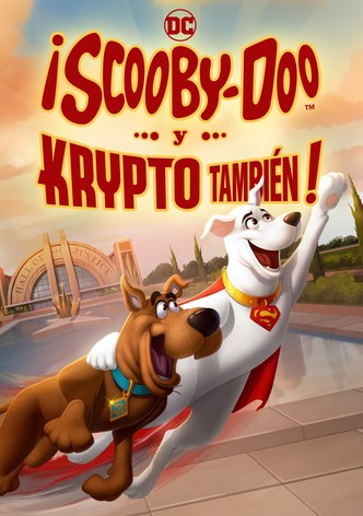 ¡Scooby Doo! ¡Y Krypto también!