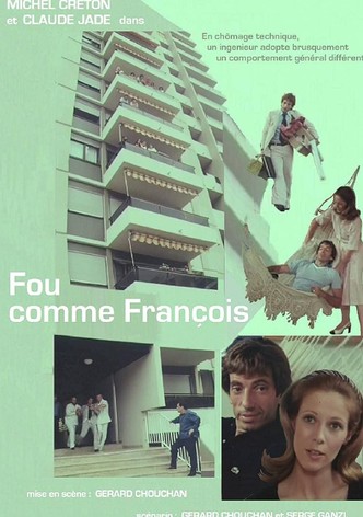 Fou comme François