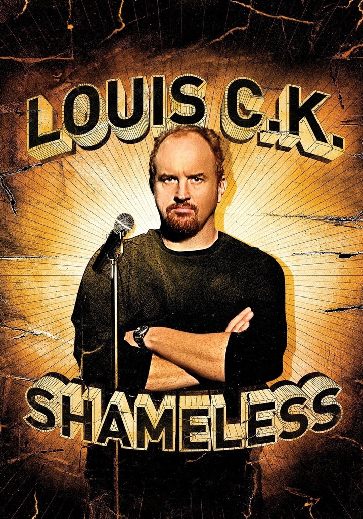 Louis CK Shameless