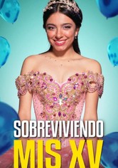 Sobreviviendo Mis XV
