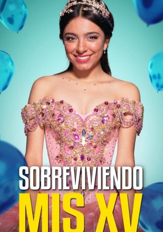 Sobreviviendo Mis XV