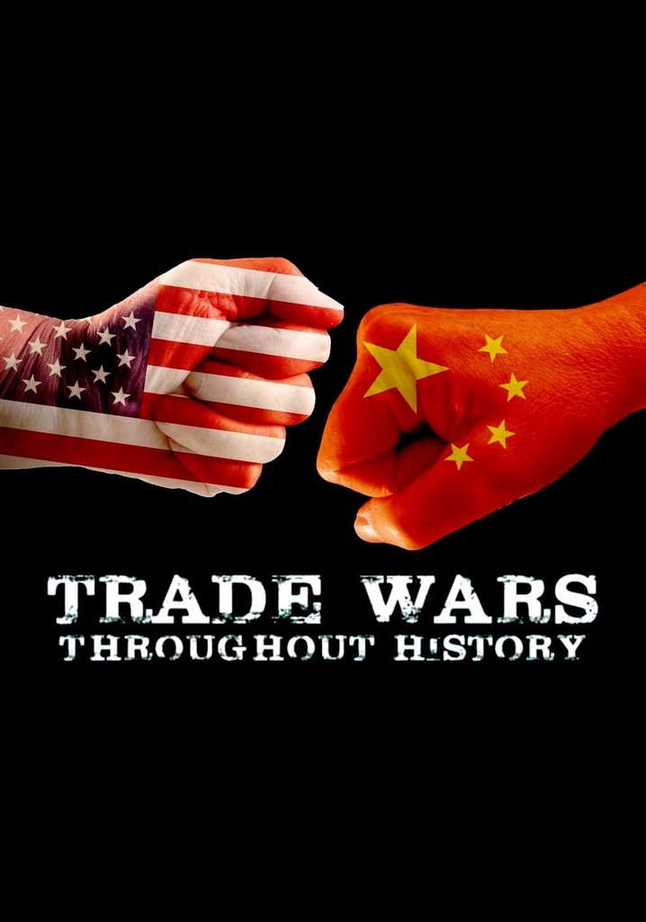 Trade Wars Throughout History