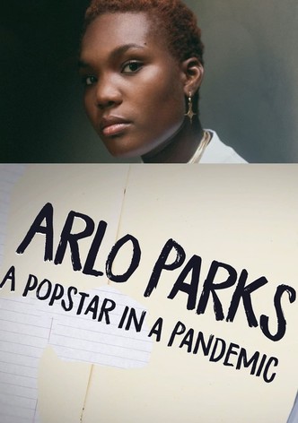 Arlo Parks: A Popstar in a Pandemic