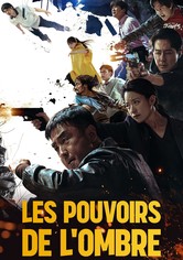 Les pouvoirs de l'ombre