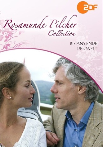 Rosamunde Pilcher: Bis ans Ende der Welt