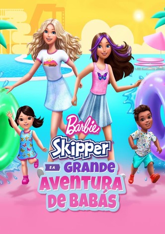 Barbie: Skipper e a Grande Aventura de Babás