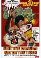 Exit the Dragon, Enter the Tiger