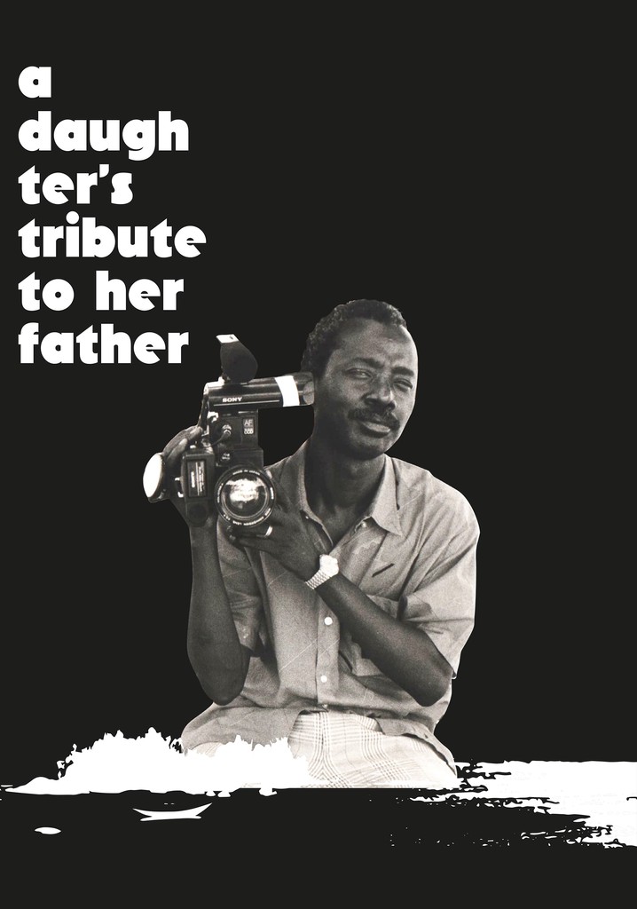 A Daughter's Tribute to Her Father: Souleymane Cissé