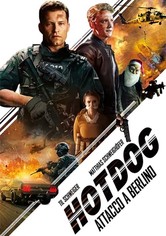 Hot Dog - Attacco a Berlino