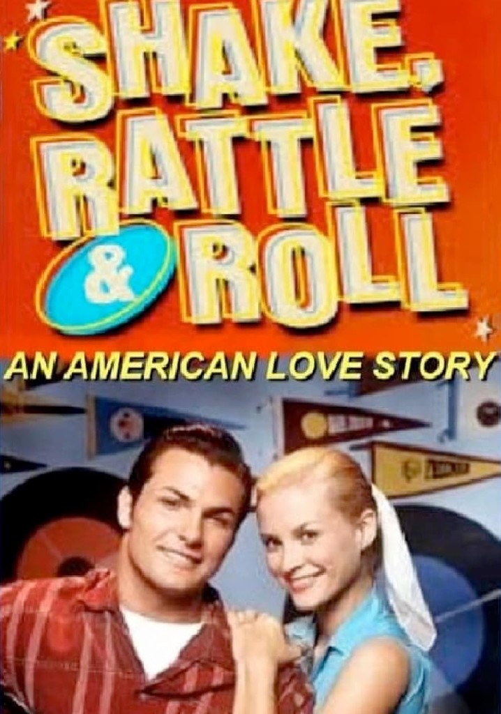 Shake, Rattle and Roll: An American Love Story