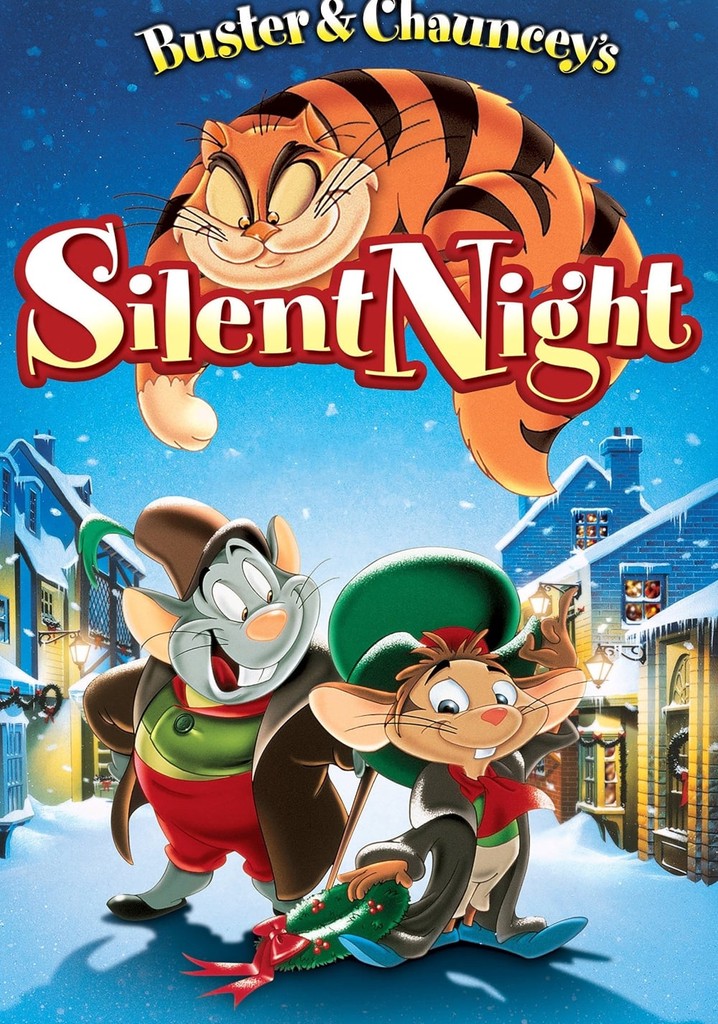 Buster & Chauncey's Silent Night