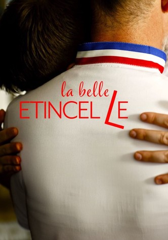 La belle étincelle