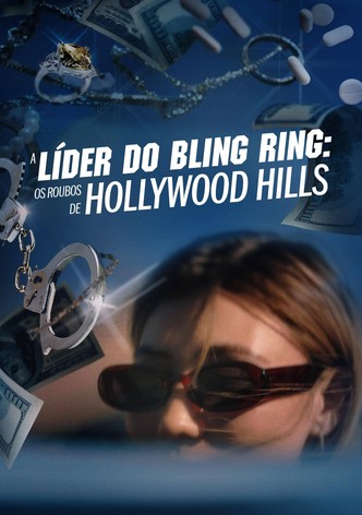 A Líder do Bling Ring: Os Roubos de Hollywood Hills