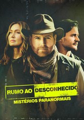 Rumo ao Desconhecido: Mistérios Paranormais