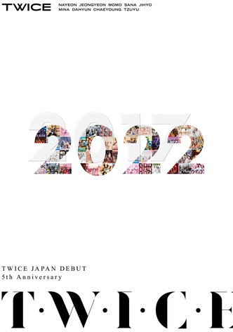 TWICE JAPAN DEBUT 5th Anniversary "T・W・I・C・E"