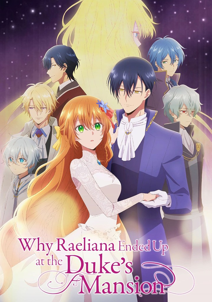 Como Raeliana Foi Parar na Mansão do Duque Temporada 1 streaming Como Raeliana Foi Parar na Mansão do Duque Temporada 1 streaming