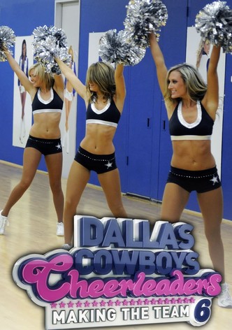 Dallas cowboys cheerleaders outlet making the team putlocker