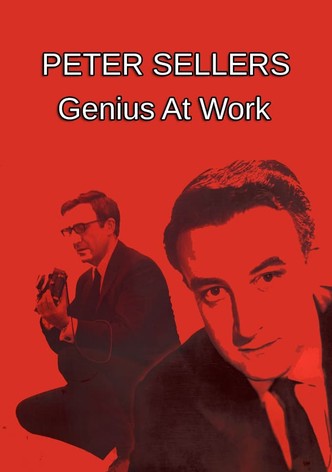 Peter Sellers: Genius at Work