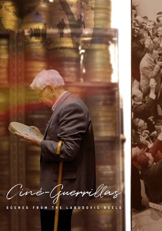 Ciné-Guerrillas: Scenes from the Labudović Reels