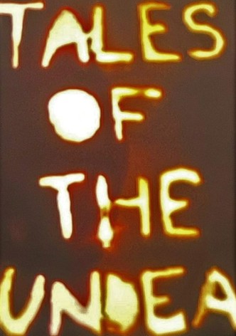 Tales of the Undead