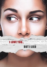 I Love You... But I Lied
