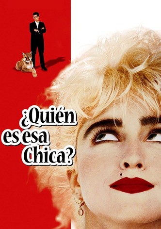 ¿Quién es esa chica?