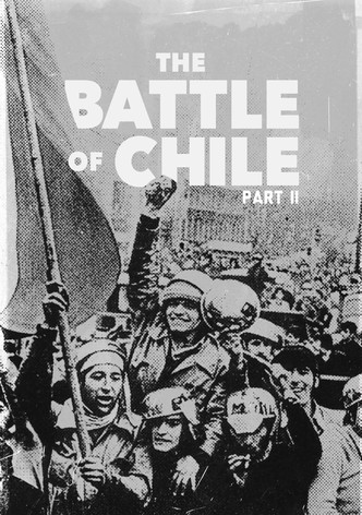 The Battle of Chile: Part II