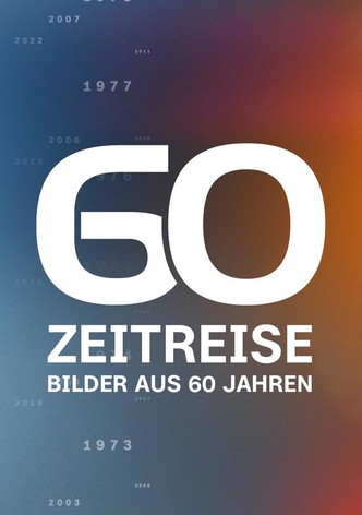 Zeitreise - Bilder aus 60 Jahren