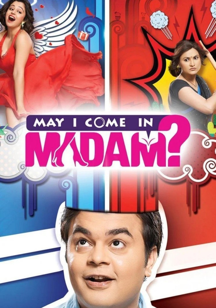 May I Come in Madam? Season 1 watch episodes streaming online