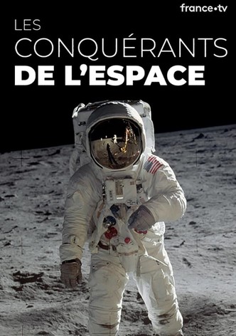 Les conquérants de l'espace