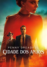 Penny Dreadful: City of Angels