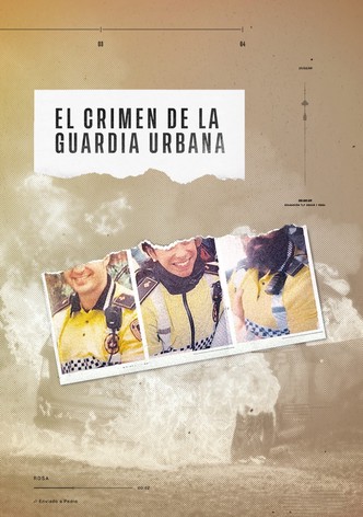 El crimen de la Guardia Urbana