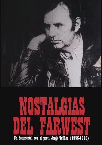 Nostalgies of the Far West