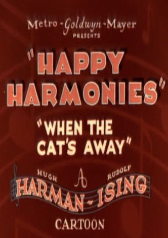 When the Cat's Away
