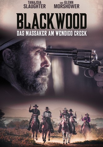 Blackwood - Das Massaker am Wendigo Creek