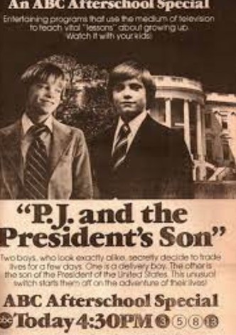 P. J. And The President's Son