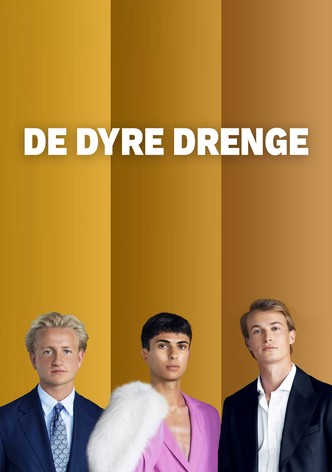 De dyre drenge