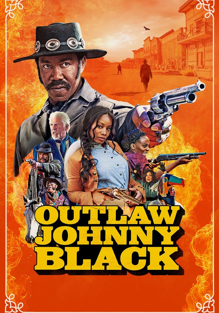 Outlaw Johnny Black streaming: where to watch online?
