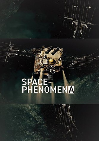 Space Phenomena - Säsong 1