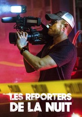 Les reporters de la nuit - Saison 1