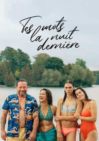 Tes mots la nuit dernière