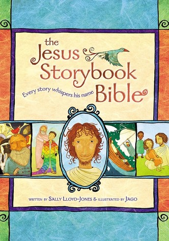 The Jesus Storybook Bible