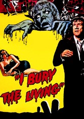 I Bury the Living