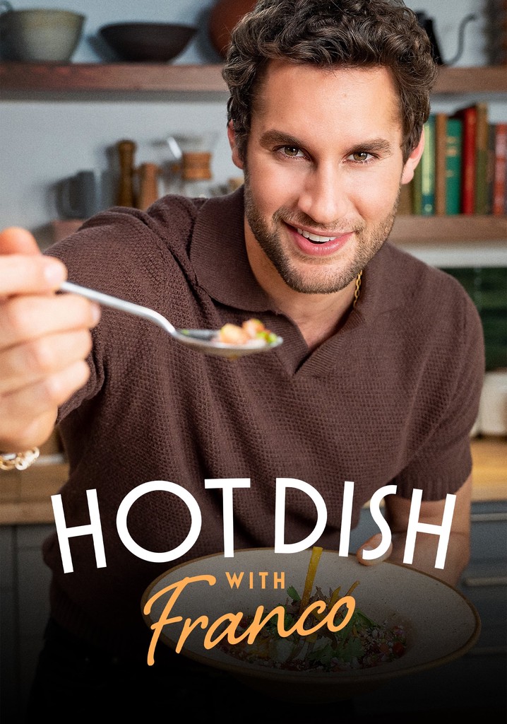 Hot Dish with Franco Season 1 watch episodes streaming online